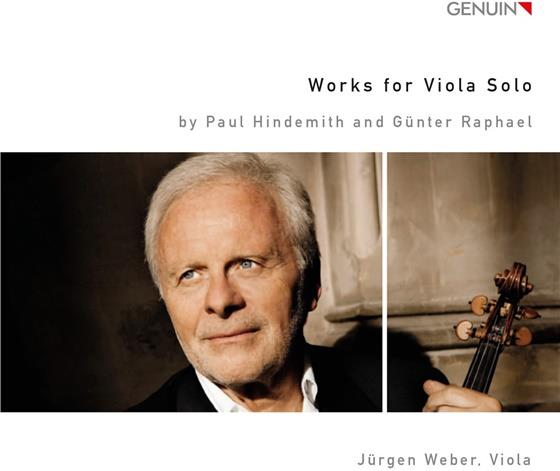 Paul Hindemith (1895-1963), Guenter Raphael (1903 - 1960) & Jürgen Weber - Oeuvres Pour Viola Solo