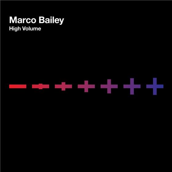 Marco Bailey - High Volume