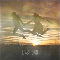 Fletcher - Upon Ayre