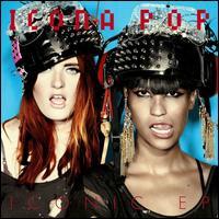 Icona Pop - Iconic