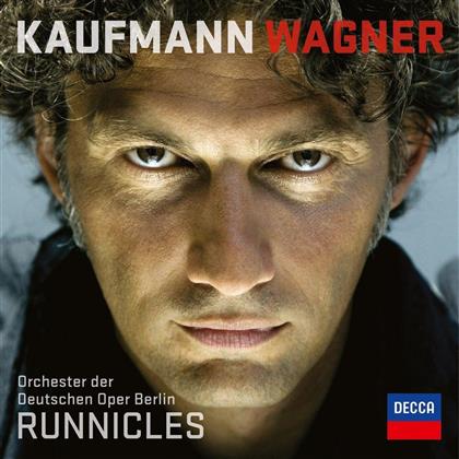 Jonas Kaufmann & Richard Wagner (1813-1883) - Kaufmann - Wagner