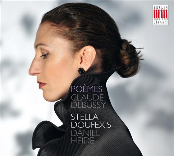 Doufexis Stella / Heide Daniel & Claude Debussy (1862-1918) - Poemes