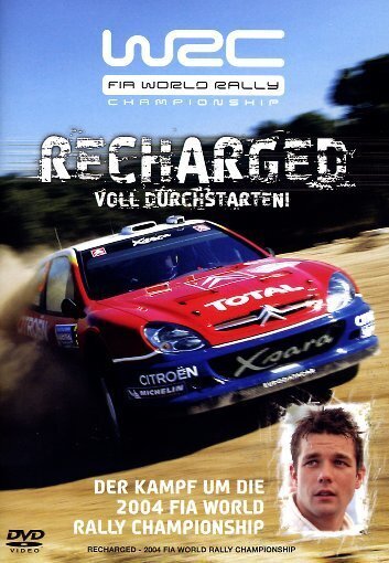Recharged - Voll Durchstarten! - WRC - FIA World Rally Championship 2004
