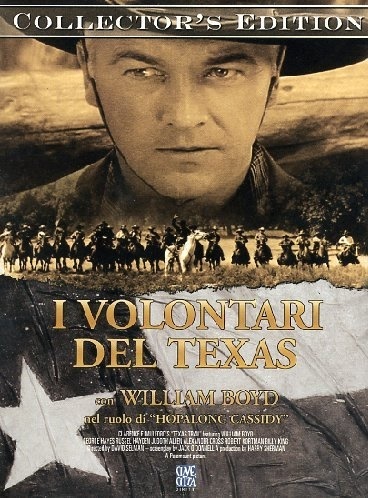I volontari del Texas - Texas Trail (1937) Collector's Edition