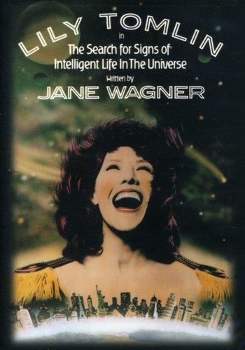Lily Tomlin - Search for signs of intelligent life in universe