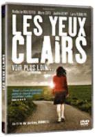 Les yeux clairs
