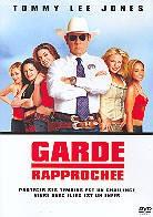 Garde rapprochée (2005)