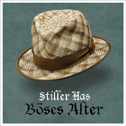 Stiller Has - B&ouml;ses Alter