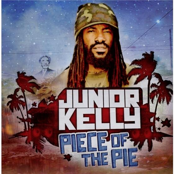 Junior Kelly - Piece Of The Pie