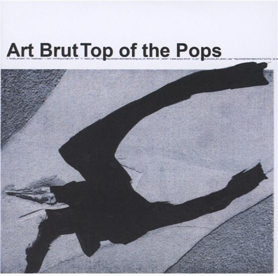 Art Brut - Top Of The Pops 2 CD