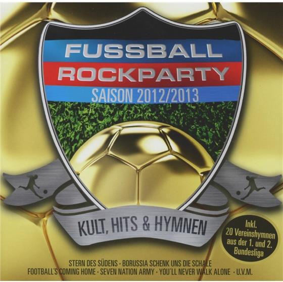 Fussball Rockparty-Saison 2012 2 CD