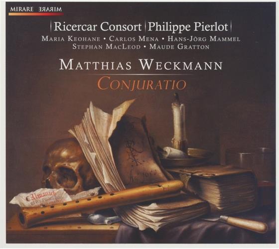 Keohane Maria / Mena Carlos / Mammel & Matthias Weckmann (1616-1674) - Conjuratio