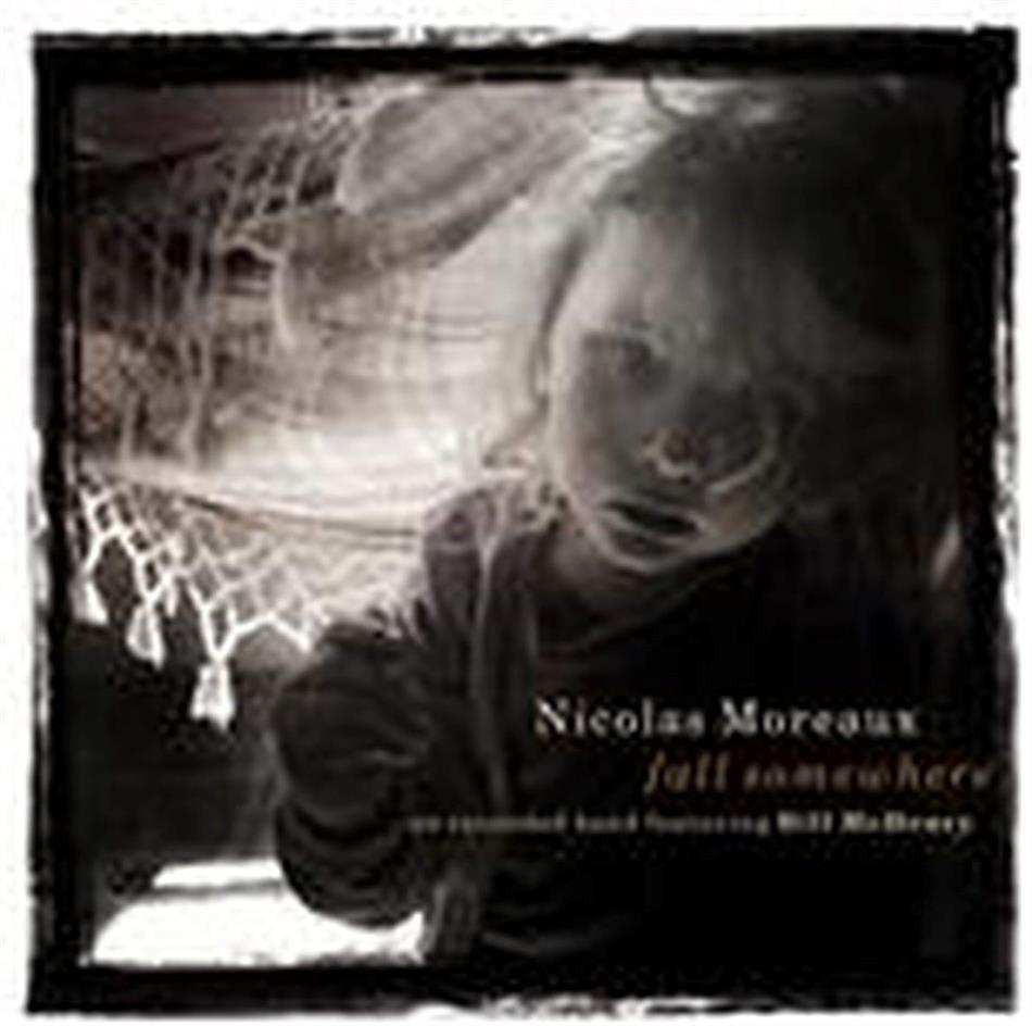 Nicolas Moreaux - Fall Somewhere 2 CD
