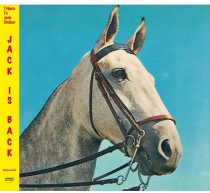 Tribute To Jack Stoiker - Jack Is Back