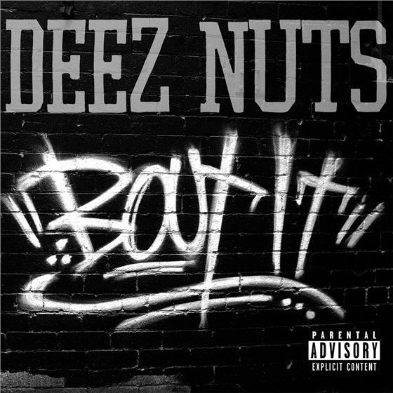 Deez Nuts - Bout It 2 CDs