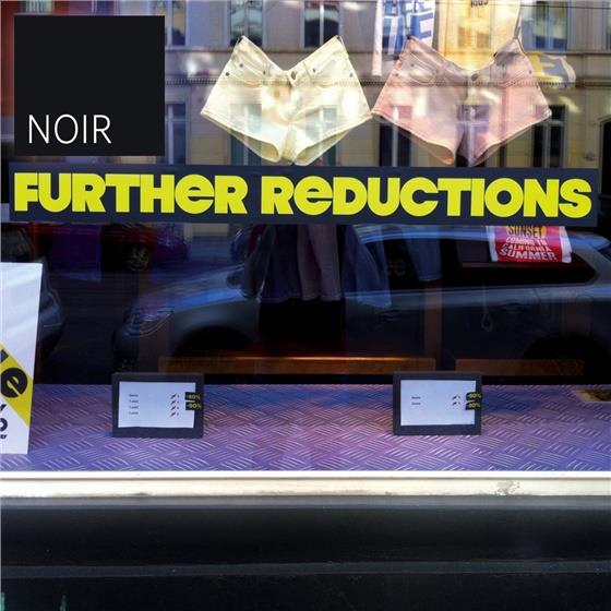 Noir - Further Reductions