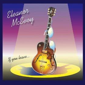 Eleanor McEvoy - If You Leave