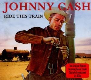 Johnny Cash - Ride This Train 2 LP + CD