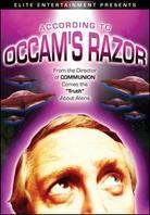 According to Occam's Razor