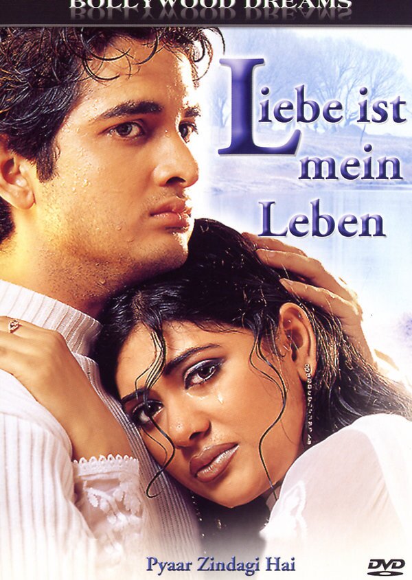Liebe ist mein Leben - Pyaar Zindagi Hai