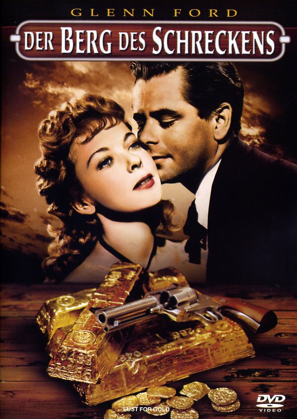 Der Berg des Schreckens - Lust for gold (1949)