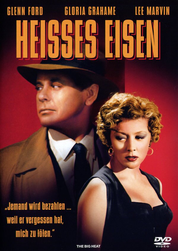 Heisses Eisen - The big heat (1953)