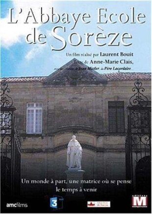 L'Abbaye Ecole de Sorèze Collection Des lieux pour mémoire