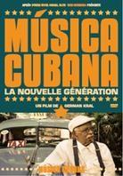 Musica Cubana - La nouvelle génération