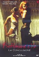 9 settimane e 1/2 - La conclusione (1997)