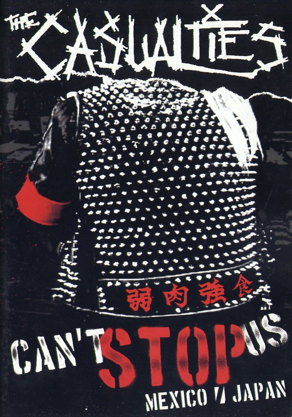 The Casualties - Can't stop us