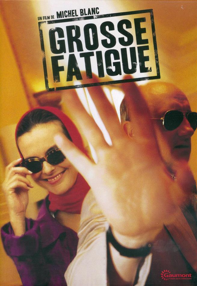 Grosse fatigue (1994)