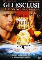 Gli esclusi - Il mondo in guerra