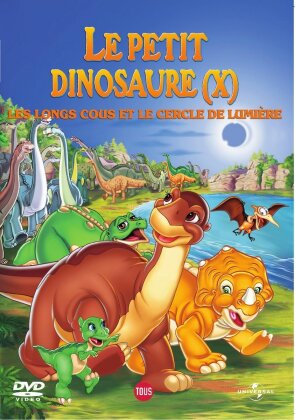 Le petit dinosaure 10 - Les longs cous et le cercle de lumi&egrave;re