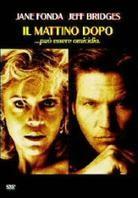 Il mattino dopo - The morning after (1986)