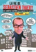 La vie de Sébastien Thiery