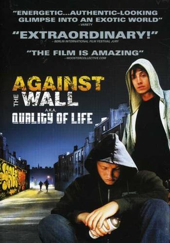 Against the Wall - Quality of Life (2004)