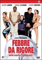 Febbre da rigore - 3 zéros (2002)