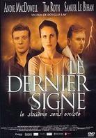 Le dernier signe (2004)