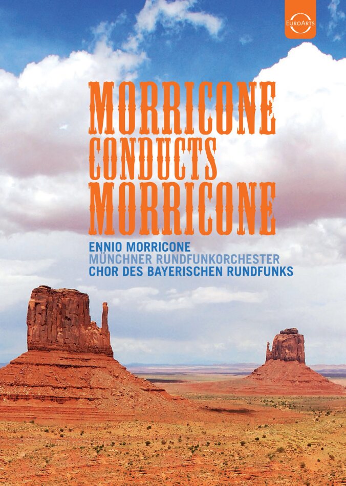 Münchner Rundfunkorchester, Ennio Morricone (1928-2020) & Susanna Rigacci - Morricone conducts Morricone