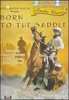Born to the Saddle