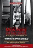 Mon père, cet ange maudit
