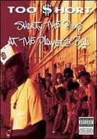 TOO $HORT - Shorty the pimp at the players ball