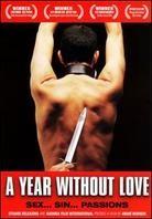 A year without love