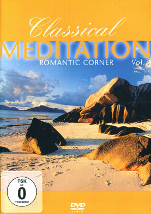 Classical Meditation - Vol. 3 - Romantic corner