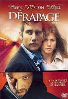 Dérapage (2005)