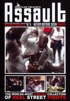 Assault: - Worlds most violent coll. of real street fights