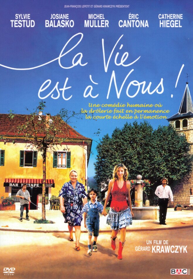 La vie est à nous! (2005)