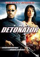 The Detonator (2006)