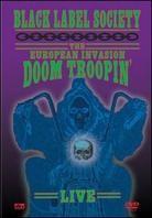 Black Label Society - Wylde Zakk, European invasion (2 DVDs)