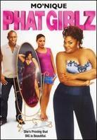 Phat Girlz